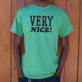 Very Nice - Adult & Kids T-Shirts, Sweatshirts & Hoodies apparel design preview 1