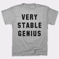 Very Stable Genius - Adult & Kids T-Shirts, Sweatshirts & Hoodies apparel design preview 1
