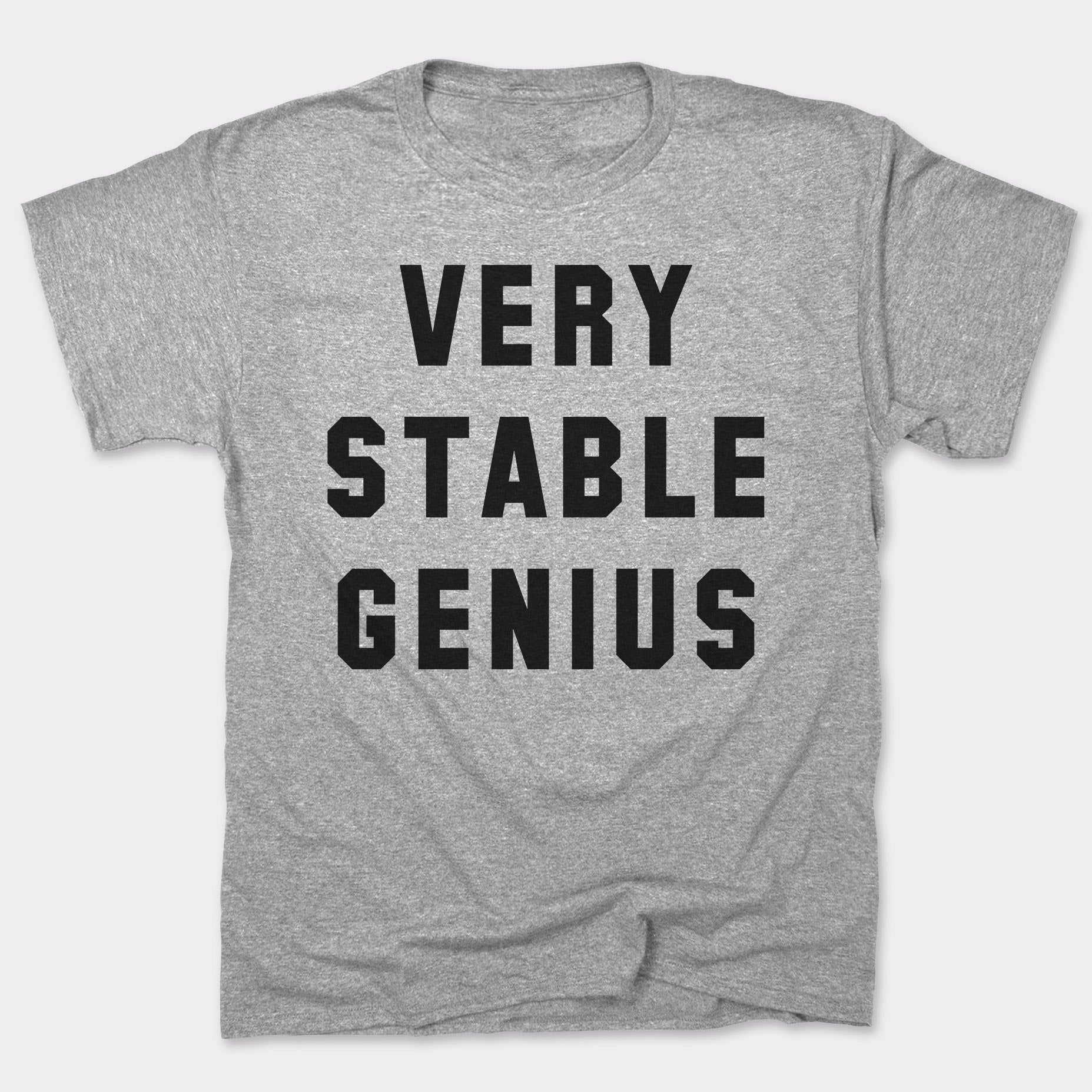 Very Stable Genius - Adult & Kids T-Shirts, Sweatshirts & Hoodies apparel design preview 1