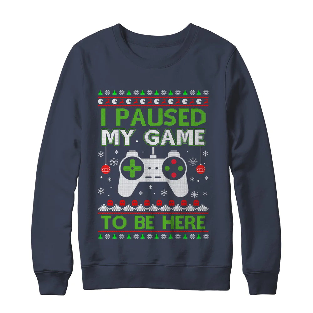 I paused my game to be here Christmas Sweater - Holiday Gift product image 4
