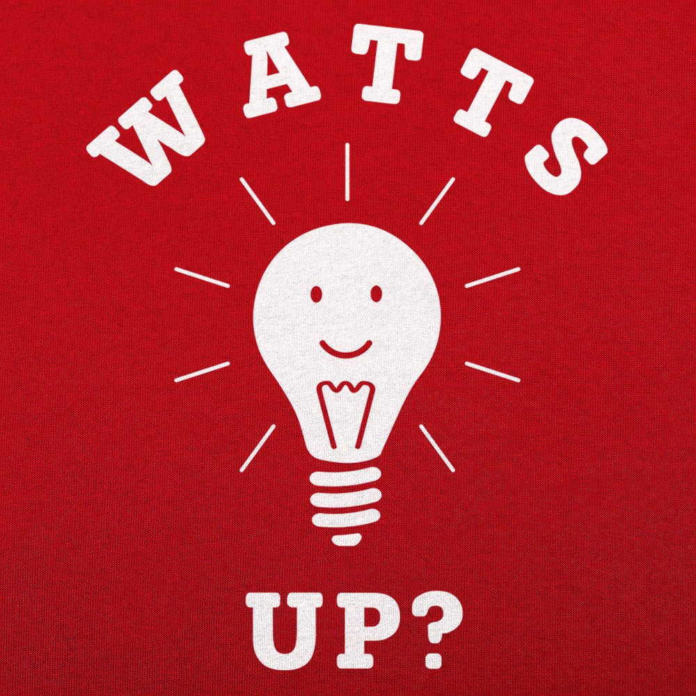 Watts Up - Adult & Kids T-Shirts, Sweatshirts & Hoodies apparel design preview 1