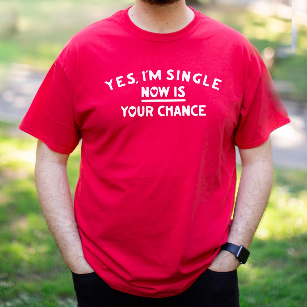 Yes I'm Single - Adult & Kids T-Shirts, Sweatshirts & Hoodies apparel design preview 1
