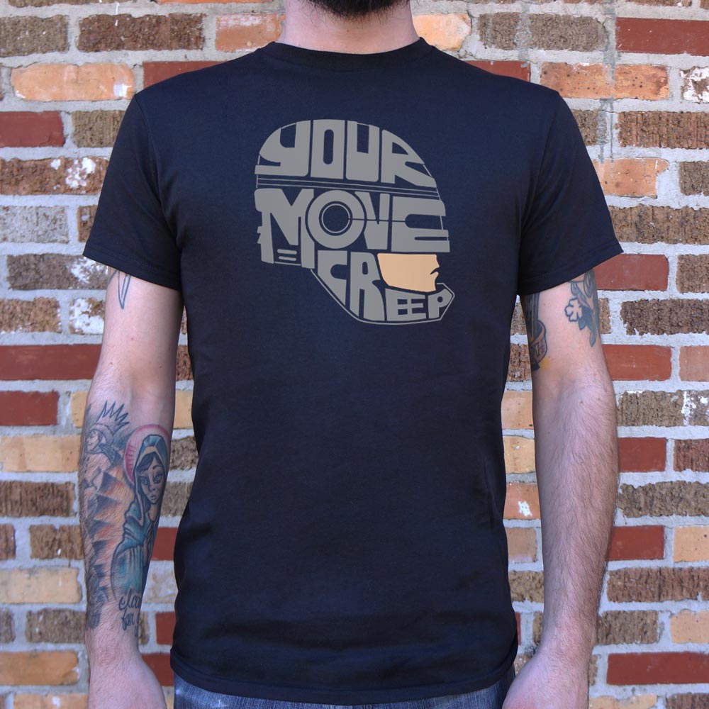 Your Move Creep - Adult & Kids T-Shirts, Sweatshirts & Hoodies apparel design preview 1